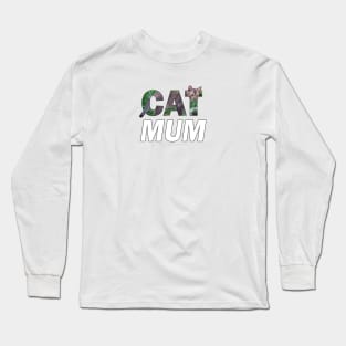 CAT MUM - brown sand cat oil painting word art Long Sleeve T-Shirt